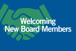 Hands shaking with text, "Welcoming New Board Members"